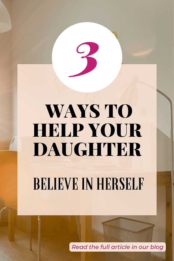 daughter self belief